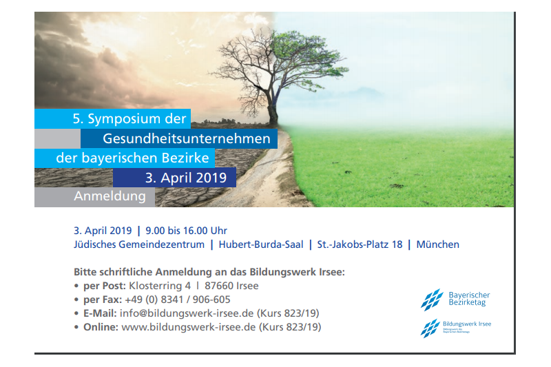 5. Symposium der Gesundheitsunternehmen der bayerischen Bezirke am 3. April 2019